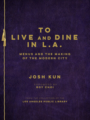 cover image of To Live and Dine in L.A.